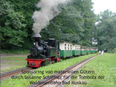 Sponsoring von materiellen Gütern durch Susanne Schiffner für die Tombola der Waldeisenbahn Bad Muskau